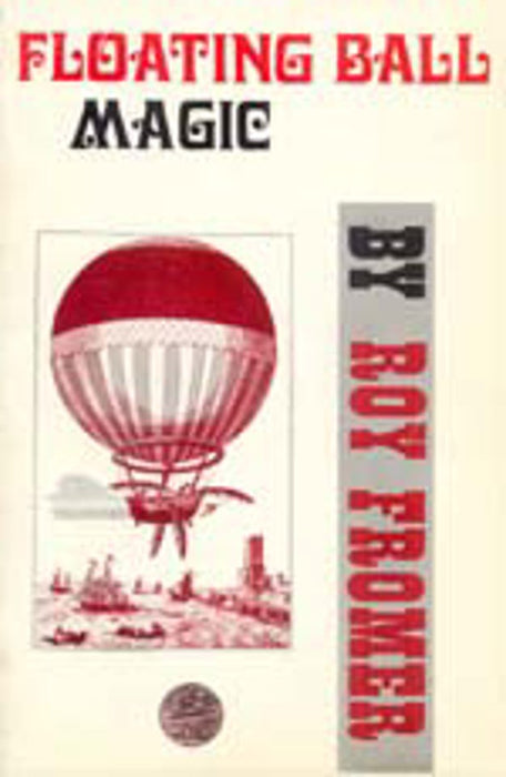 Floating Ball Magic by Ror Fromer