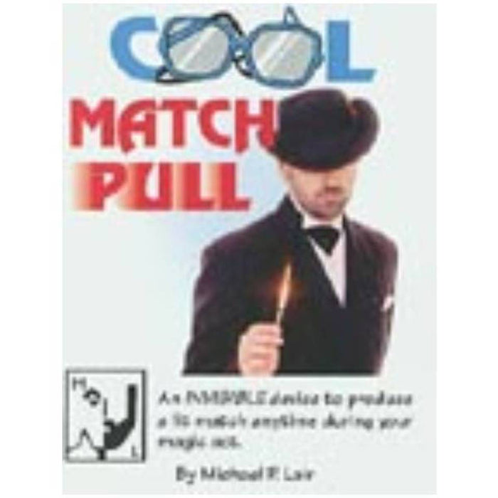 Cool Match Pull by Michael Lair