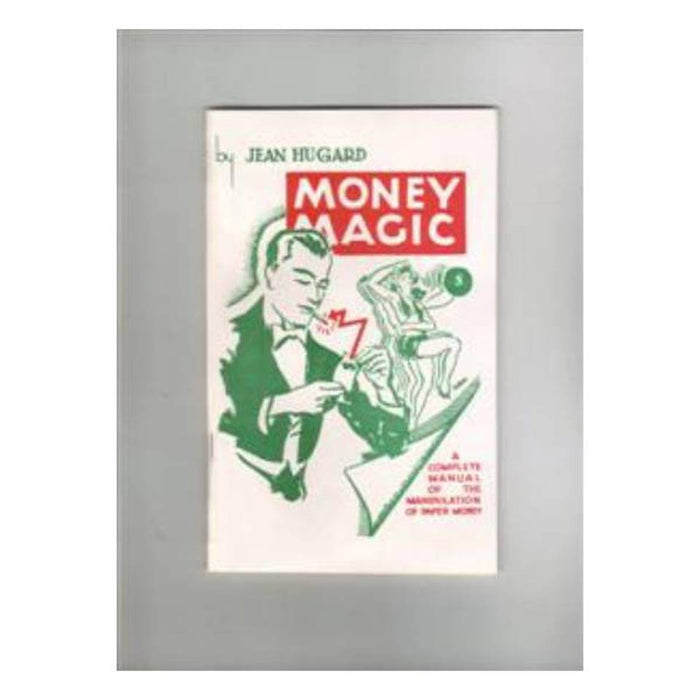 Money Magic by Jean Hugard