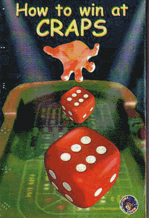 How to Win at Dice Games