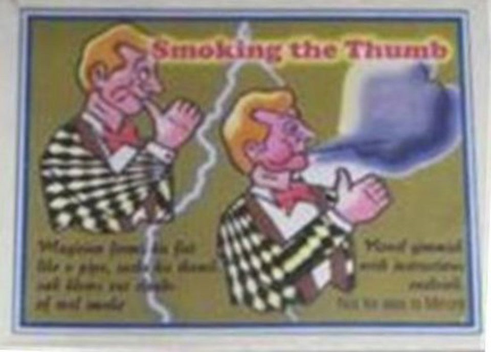 Smoking the Thumb