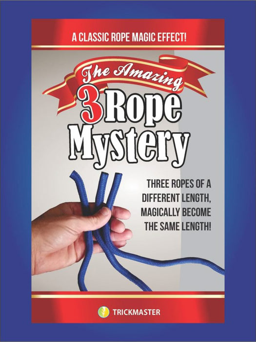 The Amazing Three Rope Mystery