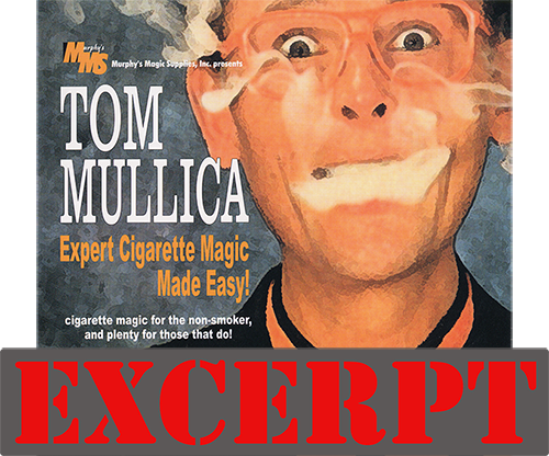 Nicotine Nicompoop video DOWNLOAD (Excerpt of Expert Cigarette Magic Made Easy Vol.3) by Tom Mullica