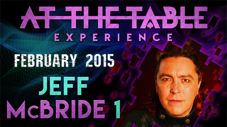 At the Table Live Lecture Jeff McBride 2/11/15 video DOWNLOAD