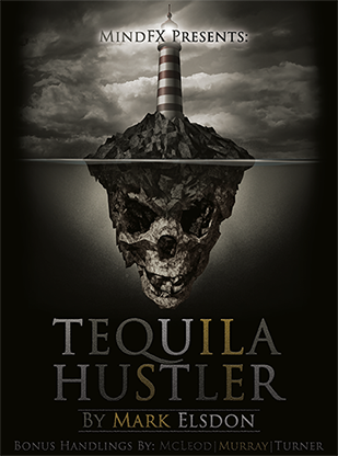 Tequila Hustler by Mark Elsdon Peter Turner Colin McLeod and Michael Murray ebook DOWNLOAD