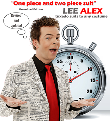 Quick Change One Piece and Two Piece Suit Tuxedo Suits to Any Costume by Lee Alex eBook DOWNLOAD