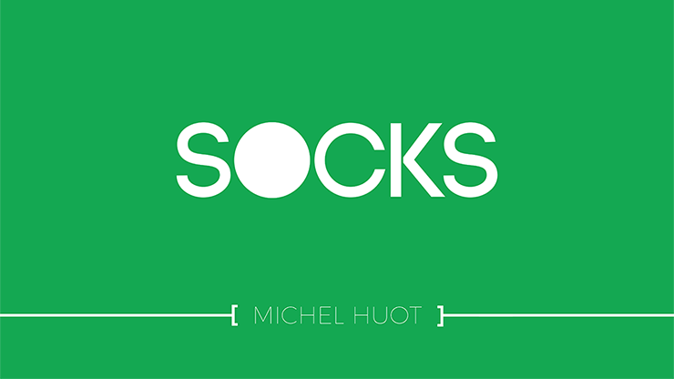 SOCKS by Michel Huot (watch video)