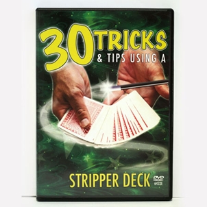 30 Tricks and Tips with a Stripper Deck (Includes Deck)