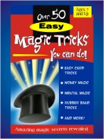 Fifty Easy Magic Tricks You Can Do Booklet