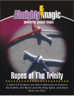 Ropes of The Trinity