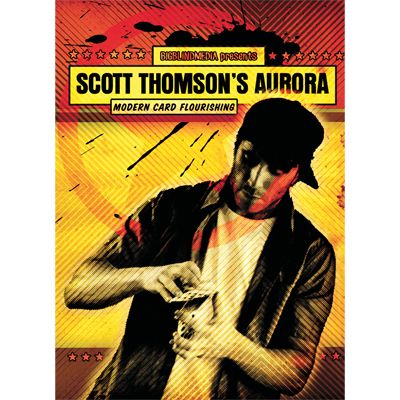Aurora Modern Card Flourishing by Scott Thompson and Big Blind Media video DOWNLOAD