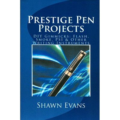 Prestige Pen Projects by Shawn Evans eBook DOWNLOAD