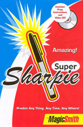 Super Sharpie by MagicSmith (watch video)