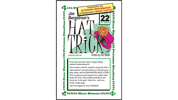 Ron Bauer Series: #22 Jim Bergstrom's Hat Trick