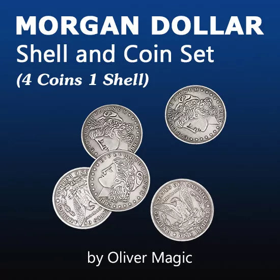 Morgan Dollar Shell and Coin Set (4 Coins 1 Shell) by Oliver Mag