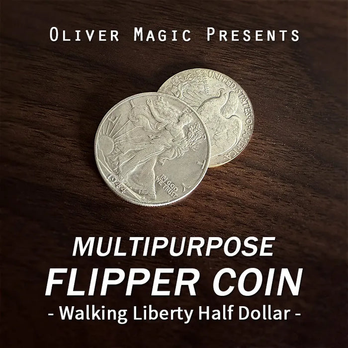 Multipurpose Flipper Coin (Walking Liberty Half Dollar) by Oliver Magic -MHM