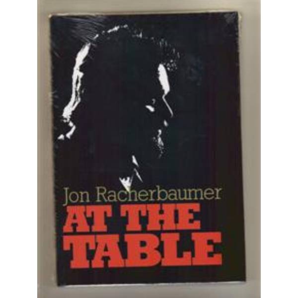 AT THE TABLE by Jon Racherbaumer (Hardback)