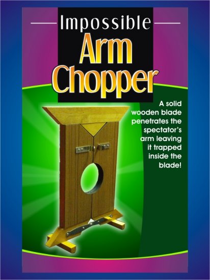 Impossible Arm Chopper (watch video)