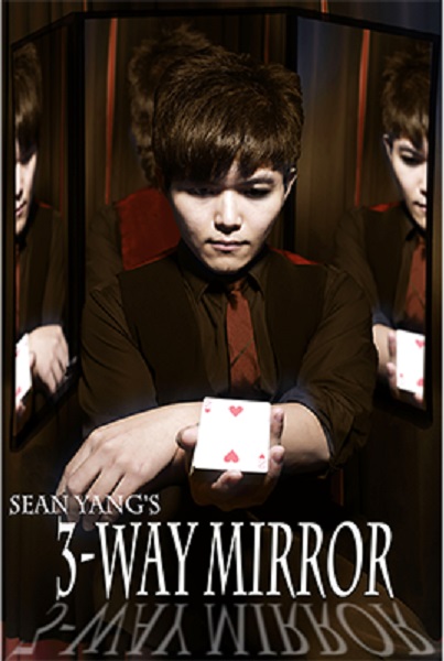3 Way Mirror by Sean Yang and Magic Soul (watch video)