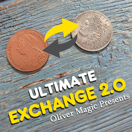 Ultimate Exchange 2.0 by Oliver Magic (watch video)