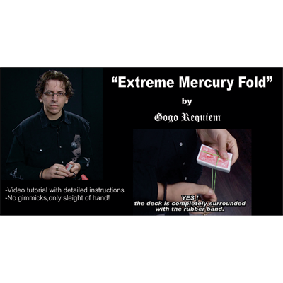 Extreme Mercury Fold by Gogo Requiem Video DOWNLOAD