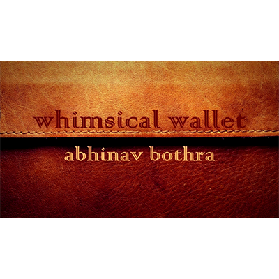 Whimsical Wallet by Abhinav Bothra Video DOWNLOAD
