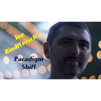 Paradigm Shift by Joe Rindfleisch Video DOWNLOAD