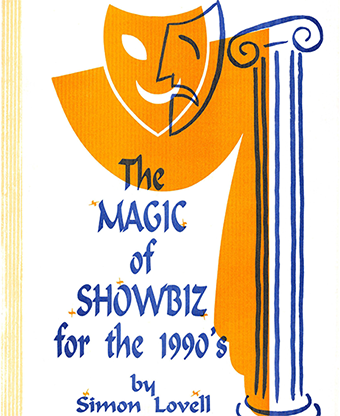 The Magic of Showbiz for the Digital Age (Marketing Advertising Publicity & Promotional Secrets for Entertainers) BY Jonathan Royle Mixed Media DOWNLOAD