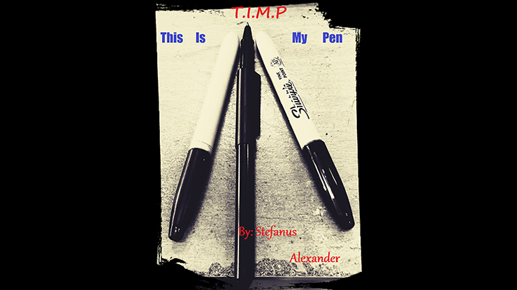 T.I.M.P This Is My Pen by Stefanus Alexander video DOWNLOAD