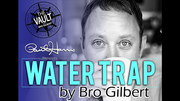 The Vault Water Trap by Bro Gilbert (From the TA Box Set) video DOWNLOAD