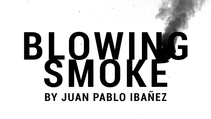 Blowing Smoke by Juan Pablo IbaÃ±ez video DOWNLOAD