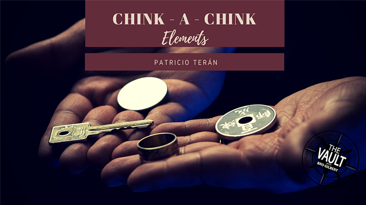 The Vault CHINK A CHINK Elements by Patricio TerÃ¡n video DOWNLOAD