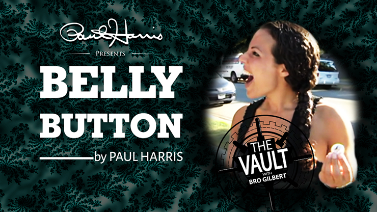 The Vault Belly Button by Paul Harris video DOWNLOAD