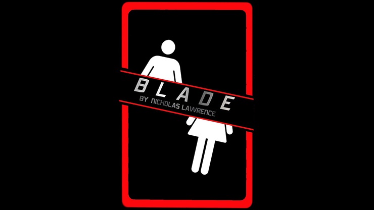 Blade by Nicholas Lawrence (watch video)