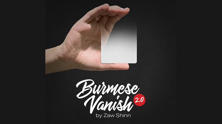 Mario Tarasini presents: Burmese Vanish 2.0 by Zaw Shinn DOWNLOAD