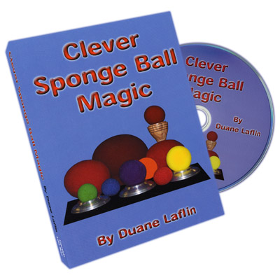 Clever Sponge Ball Magic by Duane Laflin DVD
