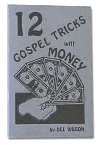 12 Gospel Tricks with Money