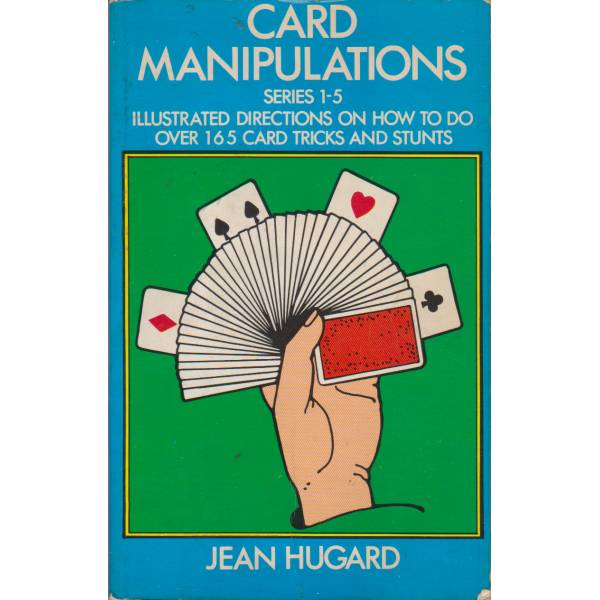 Card Manipulations (Series 1 5) by Jean Hugard