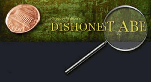DisHonest Abe by MagicSmith (watch video)