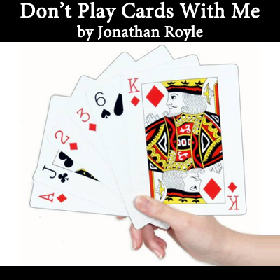 Dont Play cards With me by Jonathan Royle eBook DOWNLOAD