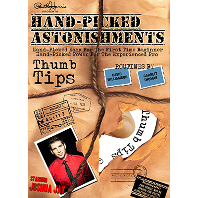 Hand picked Astonishments (Thumb Tips) by Paul Harris and Joshua Jay video DOWNLOAD