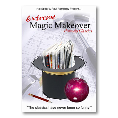 Extreme Magic Makeover by Hal Spear and Paul Romhany eBook DOWNLOAD