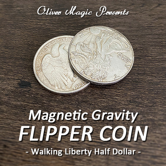 Magnetic Gravity Flipper Coin (Walking Liberty Half Dollar) by Oliver Magic