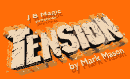 Tension by Mark Mason (watch video)